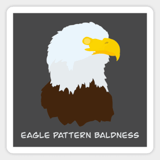 Eagle Pattern Baldness - Bald Eagle Bird Humour Design Magnet